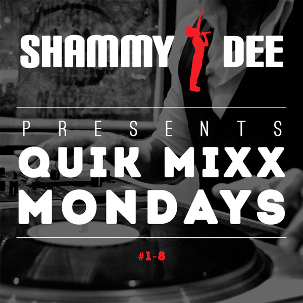 Quik Mixx Mondays #1-8